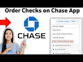 How to Order Checks on Chase App 2025