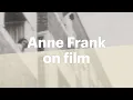Lagu Anne Frank's only existing film images | Anne Frank House