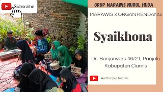 Download COLABS MARAWIS x ORGAN KENDANG - SYAIKHONA - MARAWIS NURUL HUDA BANJARWARU 46/21 MP3