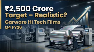 garware hi tech films grwrhitech 2 500 crore target realistic q4 fy26
