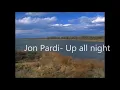 Jon Pardi - Up all night