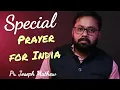 Download Lagu Special Prayer for India | Pastor Joseph Mathew @AnglicanTv
