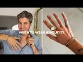 Jewelry When to Wear Which Pieces