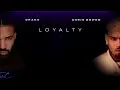 Drake ft. Chris Brown - Loyalty (Produced by Mood Prod)