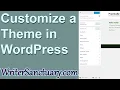 Using the WordPress Customizer - Building a Better Blog Part 5