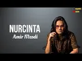 Download Lagu Nurcinta - Amir Masdi (Lirik)