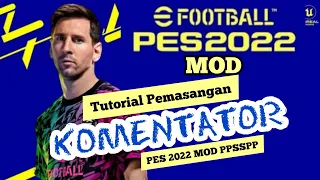 download komentator pes 2022 ppsspp tutorial pemasangannya