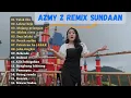 Download Lagu Azmy z Remix sundaan terbaru Full album..