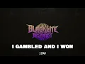 Download Lagu Blacklite District - I Gambled and I Won