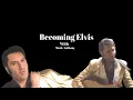 Becoming Elvis with Mark Anthony