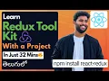 Learn Redux toolkit with a Real Project in Telugu Full Basics in just 32 Minutes