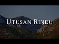 Download Lagu Spin - Utusan Rindu (Lirik)  || Mix Playlist