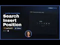 Search Insert Position - LeetCode 35 Boundary Binary Search Python