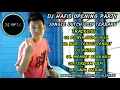 DJ HAFIS DJ NYA SUDAH GILA OPENING PARTY JUNGLE DUTCH 2019 TERBARU