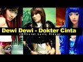 Download Lagu Dewi Dewi - Dokter Cinta (Official Lyric Video)