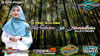 Download DJ Religi spesial bulan ramadhan 2022-Marhaban Ya Ramdhan (Ella Fitriyani)//by dj ALFIN PROJECT MP3