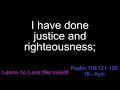 Song: Psalm 119:121-128 (Ayin - 16th Stanza)