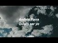 Andrés Parra - Quiero ser yo| Letra☁️💙