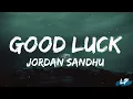 Good Luck | Jordan Sandhu | Pari Pandher | Amrit Maan | Latest Punjabi Songs 2023 | Lyrical punjab |