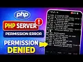 The PHP Permission Denied Error Fixes You Never Tried