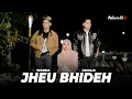 Download Lagu JHEU BHIDEH / Warda Amalia Viral Di TikTok 2025