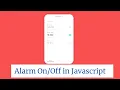 Creative Alarm With JavaScript Web Development Tutorials