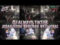 Download Lagu DJ ALWAYS TIKTOK VIRAL TERBARU 2023 FULL JEDAGJEDUG [ CHANDRA REMIX Ft CHARDIANA ]