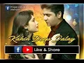 Download Lagu Kahin Deep Jalay | OST | Lyrics | Sahir Ali Bagga