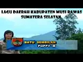Batu Sembilan   - Lagu Daerah Musi Rawas, Sumatera Selatan #MUSIRAWAS