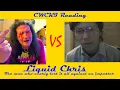 CWCKI Reading Liquid Chris The TRUE and HONEST CWC