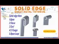 How to Create a Hem in Solid Edge Sheet Metal