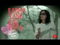 Download Lagu KARMA YANG KAU CIPTA_(LIRIK)_Thomas Arya 2022