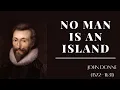 No Man Is An Island John Donne Greatest English Poems Metaphysical Delights