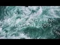 Download Lagu addict with a pen - twenty one pilots // lyrics