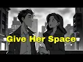 When You Give Her Space and Go Silent… This Is What She Really Feels