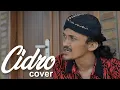 Download Lagu CIDRO - DIDI KEMPOT ( COVER BY NDRUW NEVEREND