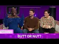 Butt or Nut with Dylan Efron Bob the Drag Queen and Tom Sandoval
