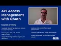 Training Sneak Peek API Access Management with OAuth