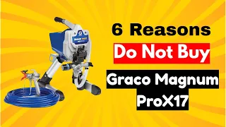 Don t Buy the Graco Magnum Prox17 stand Paint Sprayer Review Until You Watch This
