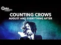 Download Lagu Counting Crows - August and Everything After: Live at Town Hall FULL HD CONCERT