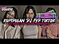 Download Lagu KUMPULAN DJ FYP TIKTOK 2025 SOUND KANE JEDAG JEDUG FUL BAS TERBARU