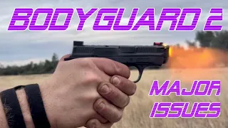 3 Major issues with the Bodyguard 2 0 how to fix