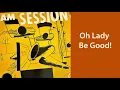 Jam Session #4 with Count Basie et al - Oh Lady Be Good! (vinyl LP)