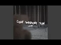 Download Lagu Cold Without You