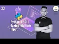 Python Bangla Tutorial 33 Python Input Output Taking Multiple Input