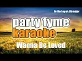 The Red Clay Strays - Wanna Be Loved (Karaoke Version)