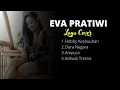 Download Lagu EVA PRATIWI - LAGU BALI COVER || KUMPULAN LAGU COVER EVA PRATIWI