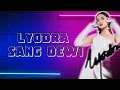 Download Lagu LYODRA - SANG DEWI (LIRIK)