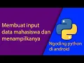 Program Python Sederhana Input Data Mahasiswa dan Menampilkanya Tutorial Python Dasar Untuk Pemula