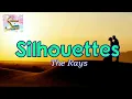 The Rays - Silhouettes Lyrics Video Oldies 50s songs